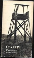kniha Osvětim 1940-1945 průvodce po muzeu, Státní muzeum 1976