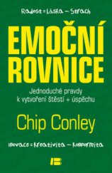 kniha Emoční rovnice jednoduché pravdy k vytvoření štěstí + úspěchu, Dobrovský 2013