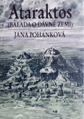 kniha Ataraktos balada o dávné zemi, Středočeské nakladatelství a knihkupectví 1987