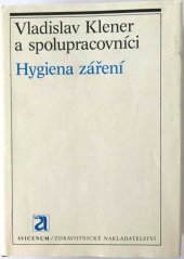 kniha Hygiena záření, Avicenum 1988
