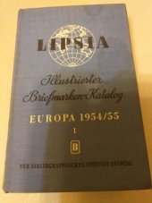 kniha Illustrierter Briefmarken Katalog I. Europa 1954/55, německy, VEB Bibliographisches Institut 1954