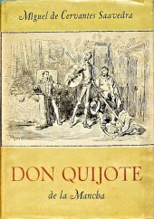 kniha Důmyslný rytíř don Quijote de la Mancha Díl 1, Vyšehrad 1952