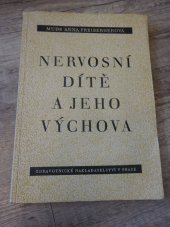 kniha Nervosní dítě a jeho výchova, Zdravotnické nakladatelství 1951