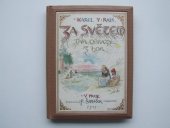 kniha Za světem dva obrazy z hor, F. Šimáček 1901