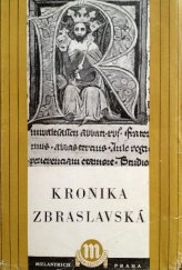 kniha Kronika Zbraslavská = Chronicon aulae regiae, Melantrich 1952