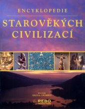 kniha Encyklopedie starověkých civilizací, Rebo 2004