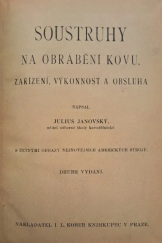 kniha Soustruhy na obrábění kovu, zařízení, výkonnost a obsluha, I.L. Kober 1923