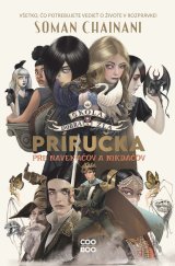 kniha Škola dobra a zla: Príručka pre navekáčov a nikdáčov, CooBoo 2022