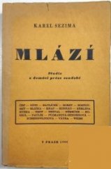 kniha Mlází studie o domácí próze soudobé, Literární odbor Umělecké Besedy 1936