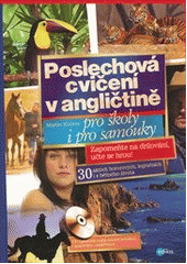 kniha Poslechová cvičení v angličtině pro školy i pro samouky, Edika 2012