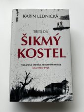 kniha Šikmy kostel treti dil, Bílá vrána 2024