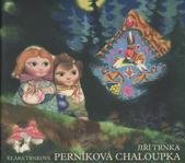 kniha Perníková chaloupka, Studio Trnka 2009