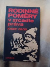 kniha Rodinné poměry v zrcadle práva, Orbis 1975