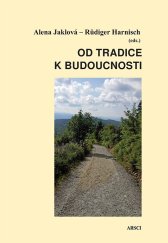 kniha Od tradice k budoucnosti , ARSCI 2019