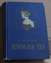 kniha Rusovlasá Eva, Melantrich 1927