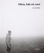 kniha Místa, kde nic není, Malvern 2022