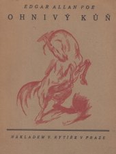 kniha Ohnivý kůň, V. Rytíř 1919