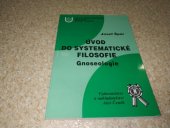 kniha Úvod do systematické filosofie. Gnoseologie, Aleš Čeněk 2002