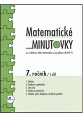 kniha Matematické-- minutovky pro vzdělávací oblast Matematika a její aplikace dle RVP ZV : 7. ročník, Prodos 2009