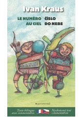 kniha Le numéro au ciel = Číslo do nebe, Garamond 2012