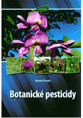 kniha Botanické pesticidy, Kurent 2011