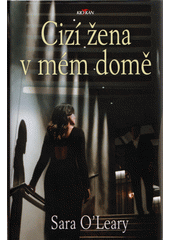 kniha Cizí žena v mém domě, Alpress 2021