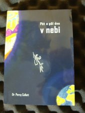 kniha Pět a půl dne v nebi, Kotlář Jiří 2020