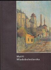 kniha Malíři Mladoboleslavska, Statutární město Mladá Boleslav 2007