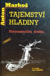 kniha Tajemství hladiny hermeneutika živého, Vesmír 2000