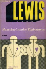 kniha Manželství soudce Timberlanea román, Václav Petr 1947