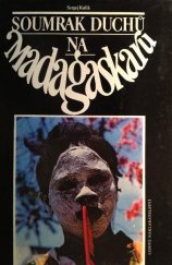 kniha Soumrak duchů na Madagaskaru, Lidové nakladatelství 1985