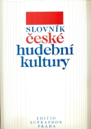 kniha Slovník české hudební kultury, Edition Supraphon 1997