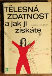 kniha Tělesná zdatnost a jak ji získáte, Avicenum 1972