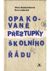 kniha Opakované přestupky školního řádu, Primus 2004