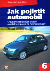 kniha Jak pojistit automobil, CP Books 2005