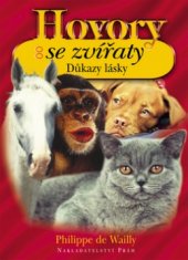 kniha Hovory se zvířaty [důkazy lásky], Práh 2005