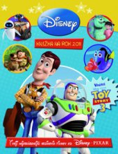 kniha Disney knižka na rok 2011 : [tvoji najobľúbenejší hrdinovia z filmov od Disney-Pixar, Egmont 2010