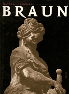 kniha Matyáš Bernard Braun sochař čes. baroka a jeho dílna : [monografie s ukázkami z výtvarného díla], Odeon 1986