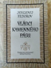 kniha Vládci kamenného pásu (Děmidovovi) : Román, Československý spisovatel 1949