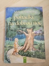 kniha Nejkrásnější pohádky na dobrou noc, Svojtka & Co. 2000