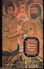 kniha Říman Marcus Scipio příběh Ježíšova stínu, Mladá fronta 1996
