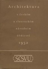 kniha Architektura v českém a slovenském národním dědictví, Osveta 1952