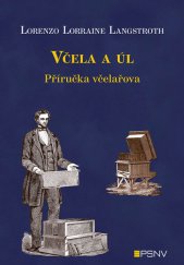 kniha Včela a úl Příručka včelařova, MAC 2014