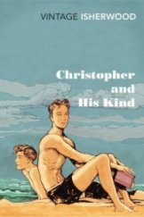 kniha Christopher and His Kind, Vintage publishing  2012