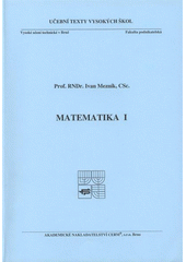 kniha Matematika I, Akademické nakladatelství CERM 2008