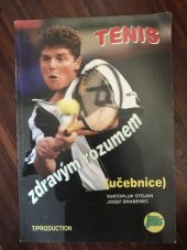kniha Tenis zdravým rozumem (učebnice), T/Production 1999
