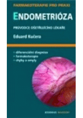 kniha Endometrióza průvodce ošetřujícího lékaře, Maxdorf 2008