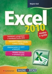 kniha Excel 2010 snadno a rychle, Grada 2010
