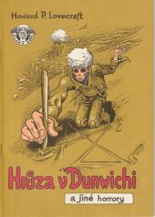 kniha Hrůza v Dunwichi a jiné horrory, Zlatý kůň 1990