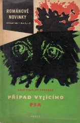 kniha Případ vyjícího psa, Práce 1966